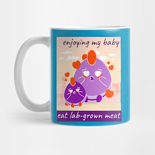 enjoying my baby, eat lab-grown meat Mug